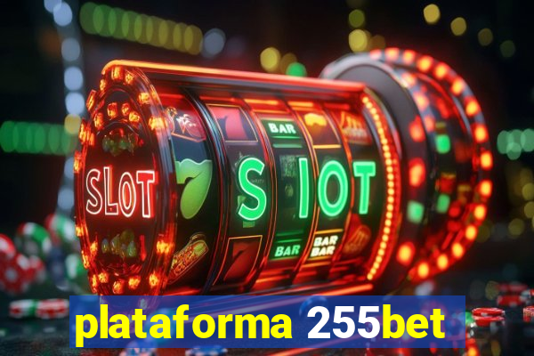 plataforma 255bet